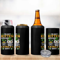 Cute Cat Leperchaun 4 in 1 Can Cooler Tumbler I’m Not Kitten Around Catrick's Day St Patricks