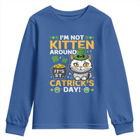 Cute Cat Leperchaun Youth Sweatshirt I’m Not Kitten Around Catrick's Day St Patricks
