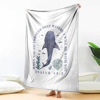 Inspirational Christian Bible Verse Isaiah 43:2 Whale Shark Throw Blanket When You Go Through Deep Waters I Will Be With You