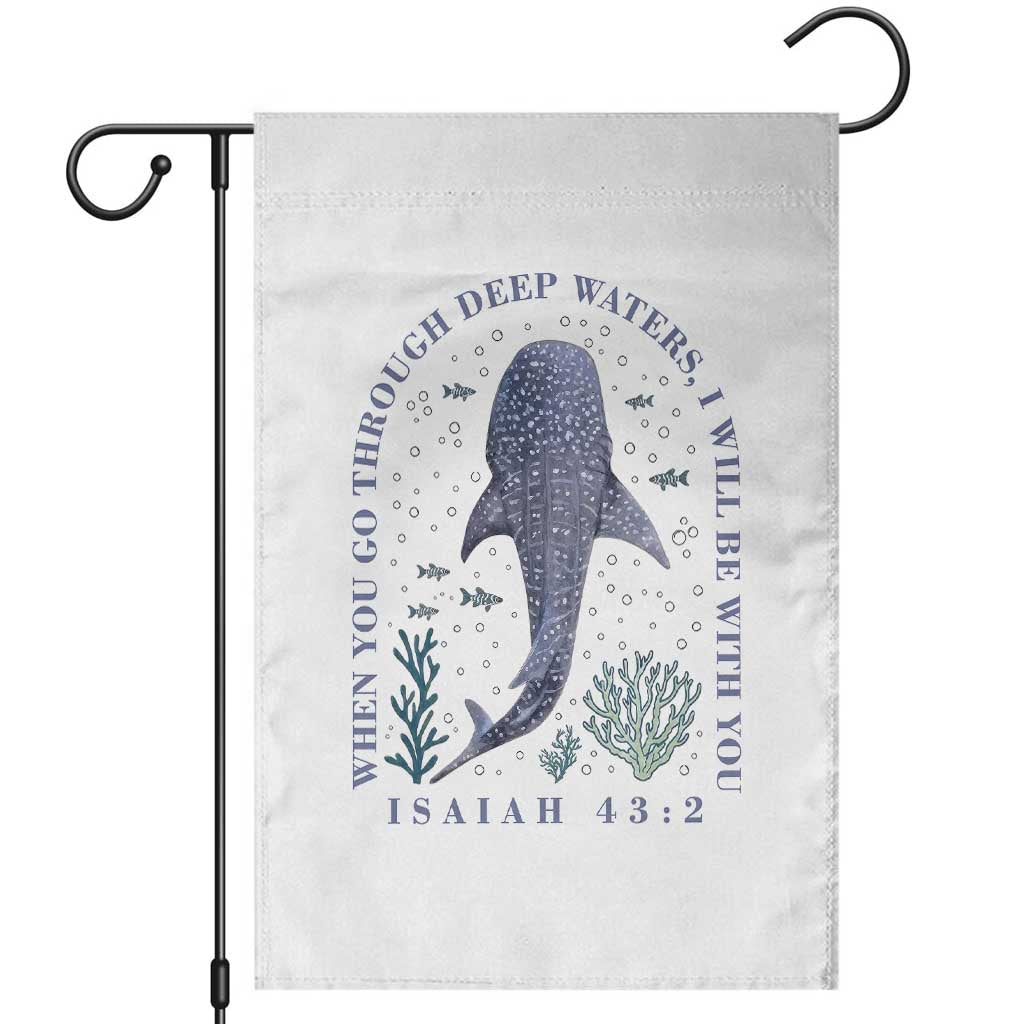 Inspirational Christian Bible Verse Isaiah 43:2 Whale Shark Garden Flag When You Go Through Deep Waters I Will Be With You
