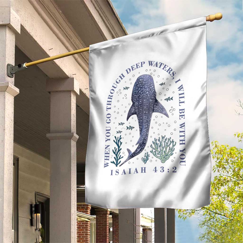Inspirational Christian Bible Verse Isaiah 43:2 Whale Shark Garden Flag When You Go Through Deep Waters I Will Be With You