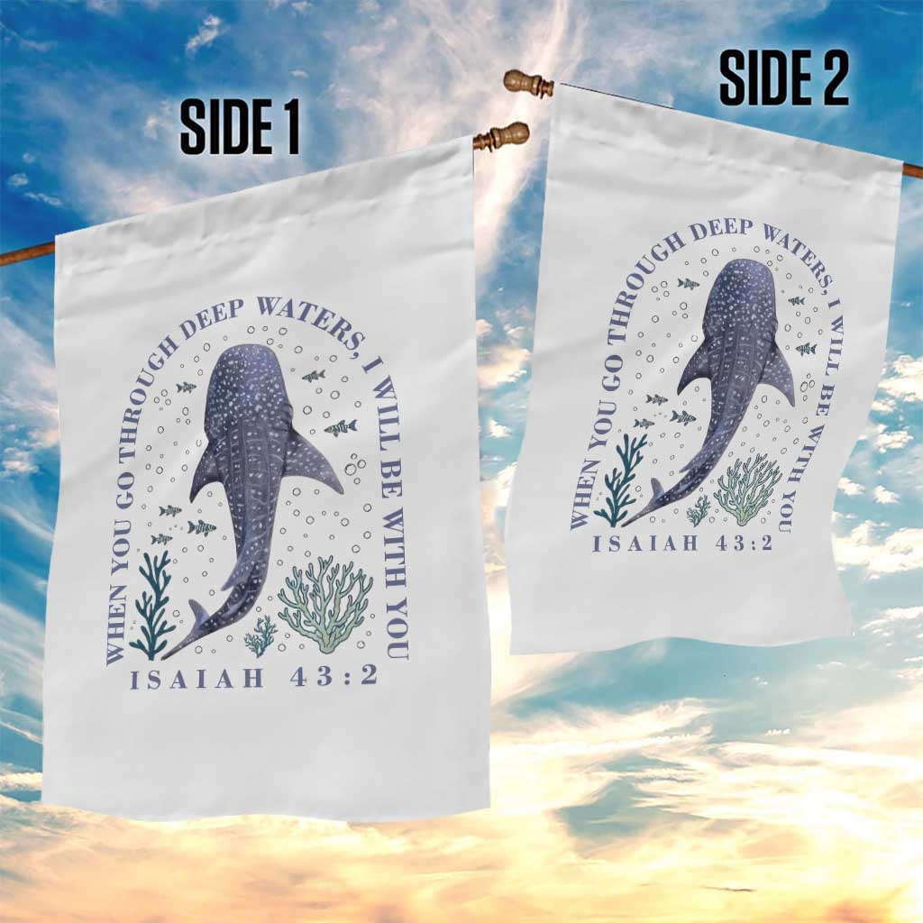 Inspirational Christian Bible Verse Isaiah 43:2 Whale Shark Garden Flag When You Go Through Deep Waters I Will Be With You