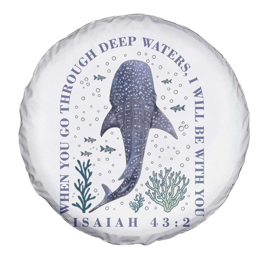 Inspirational Christian Bible Verse Isaiah 43:2 Whale Shark Spare Tire Cover When You Go Through Deep Waters I Will Be With You