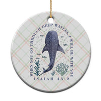 Inspirational Christian Bible Verse Isaiah 43:2 Whale Shark Ceramic Ornament When You Go Through Deep Waters I Will Be With You