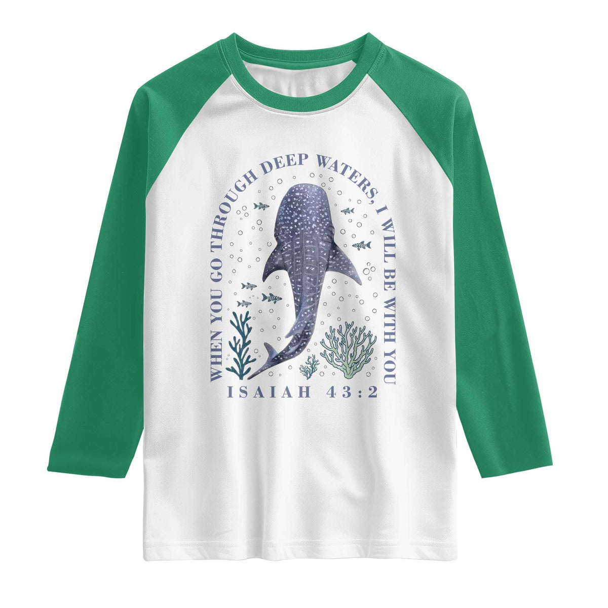 Inspirational Christian Bible Verse Isaiah 43:2 Whale Shark Raglan Shirt When You Go Through Deep Waters I Will Be With You