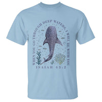 Inspirational Christian Bible Verse Isaiah 43:2 Whale Shark T Shirt When You Go Through Deep Waters I Will Be With You