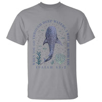 Inspirational Christian Bible Verse Isaiah 43:2 Whale Shark T Shirt When You Go Through Deep Waters I Will Be With You