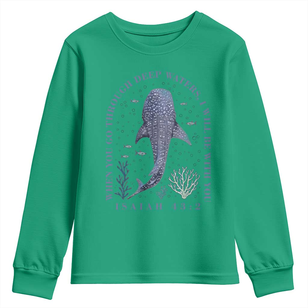 Inspirational Christian Bible Verse Isaiah 43:2 Whale Shark Youth Sweatshirt When You Go Through Deep Waters I Will Be With You