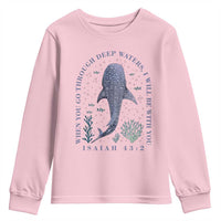 Inspirational Christian Bible Verse Isaiah 43:2 Whale Shark Youth Sweatshirt When You Go Through Deep Waters I Will Be With You