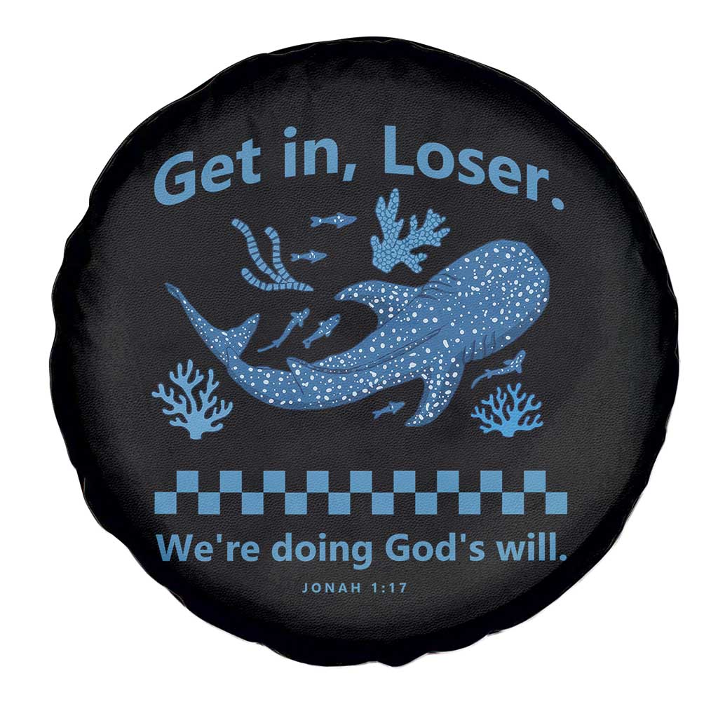 Funny Whale Shark Christian Bible Jonah 1:17 Spare Tire Cover Get In Loser We're Doing God's Will
