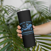 Funny Whale Shark Christian Bible Jonah 1:17 Skinny Tumbler Get In Loser We're Doing God's Will