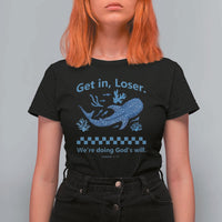 Funny Whale Shark Christian Bible Jonah 1:17 T Shirt For Women Get In Loser We're Doing God's Will