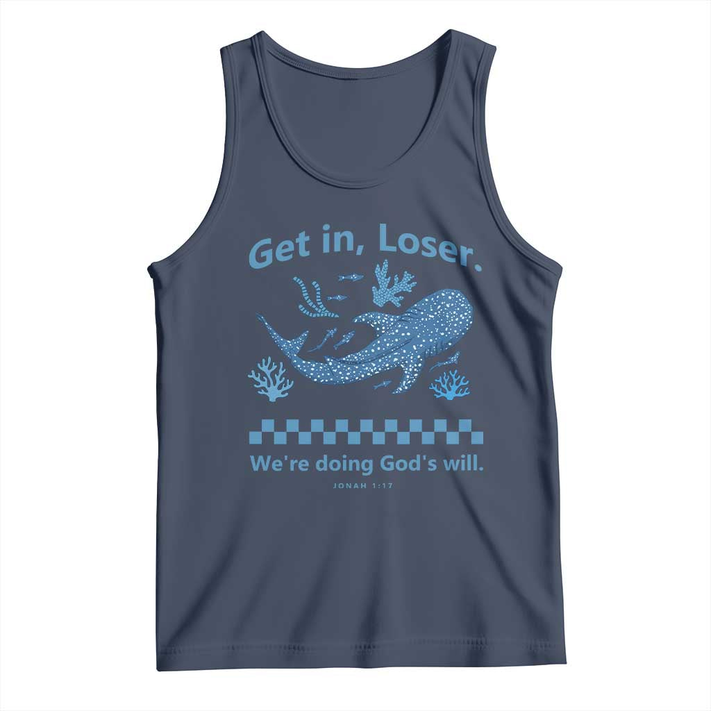 Funny Whale Shark Christian Bible Jonah 1:17 Tank Top Get In Loser We're Doing God's Will