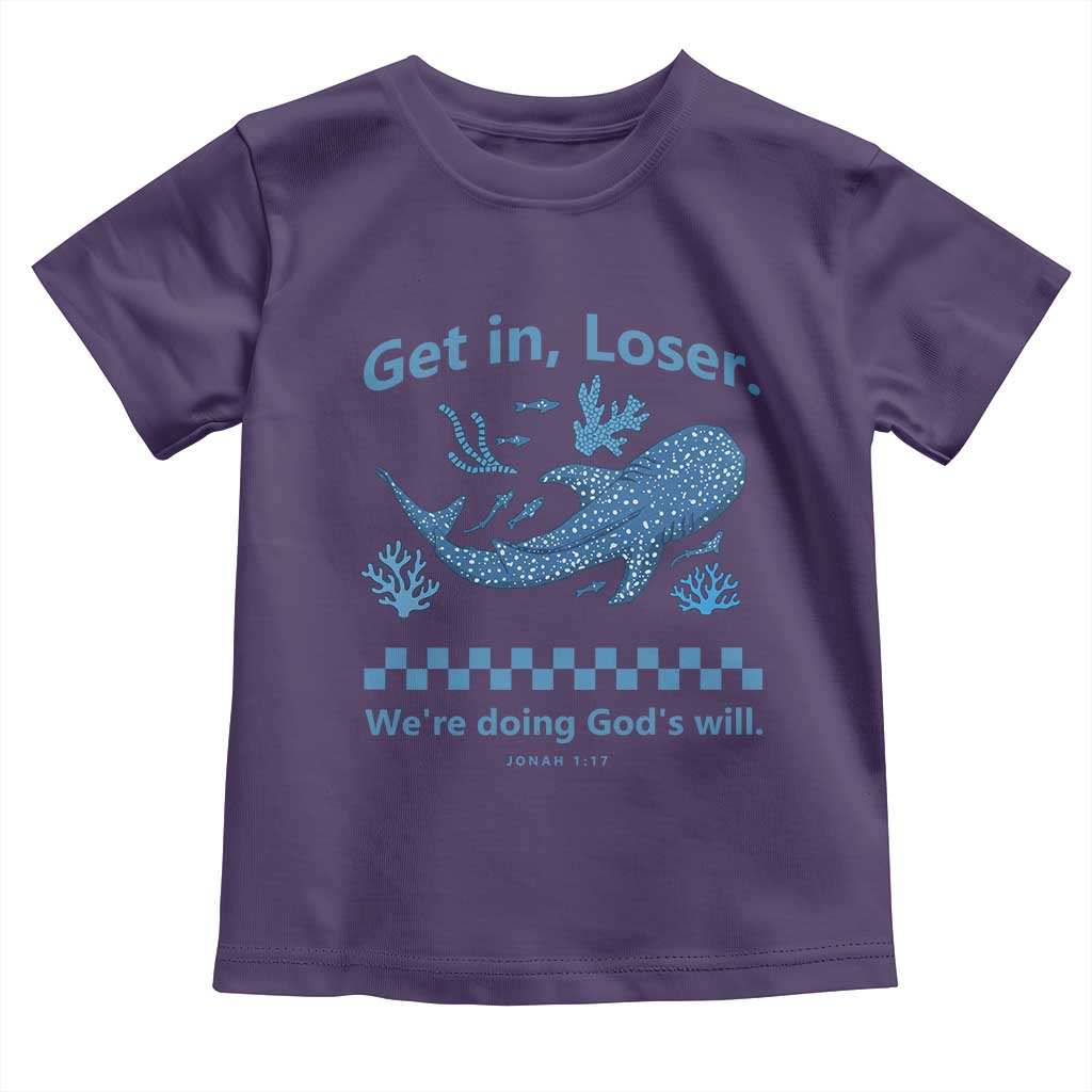 Funny Whale Shark Christian Bible Jonah 1:17 Toddler T Shirt Get In Loser We're Doing God's Will