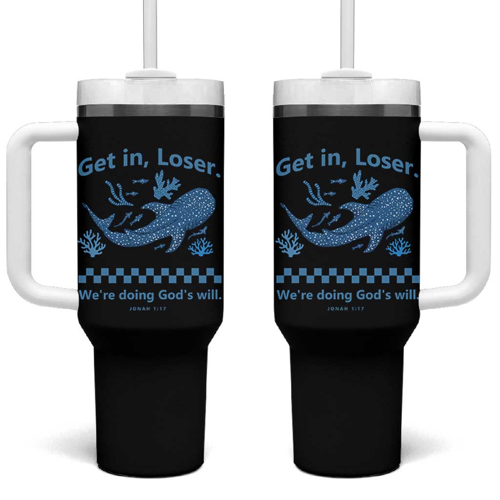 Funny Whale Shark Christian Bible Jonah 1:17 Tumbler With Handle Get In Loser We're Doing God's Will