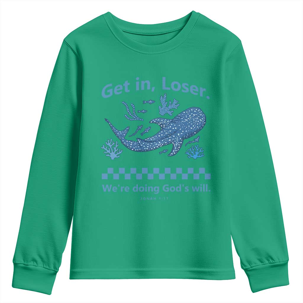 Funny Whale Shark Christian Bible Jonah 1:17 Youth Sweatshirt Get In Loser We're Doing God's Will