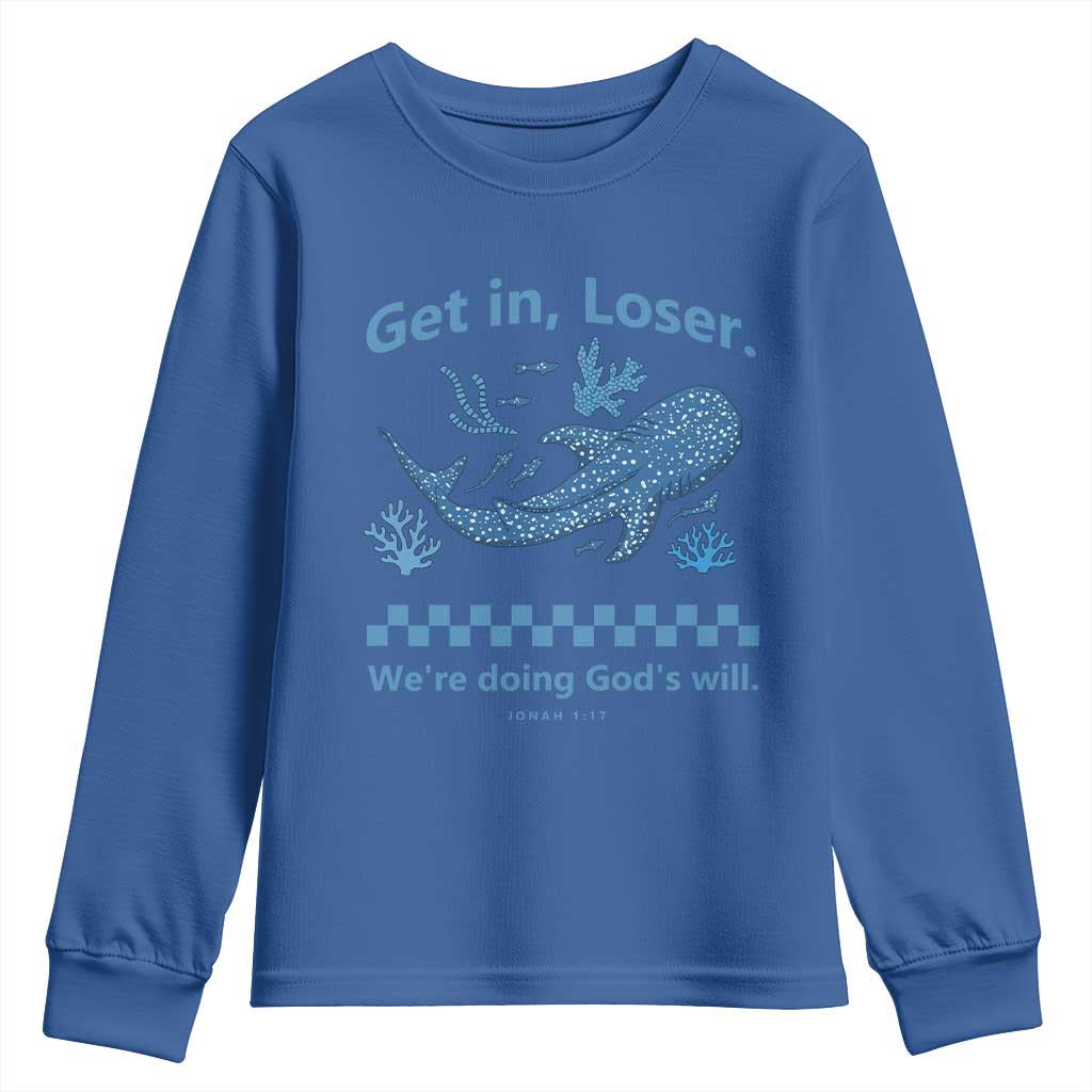 Funny Whale Shark Christian Bible Jonah 1:17 Youth Sweatshirt Get In Loser We're Doing God's Will