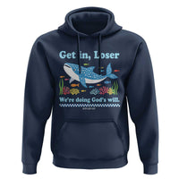 Colorful Whale Shark Christian Bible Jonah 1:17 Hoodie Funny Get In Loser We're Doing God's Will