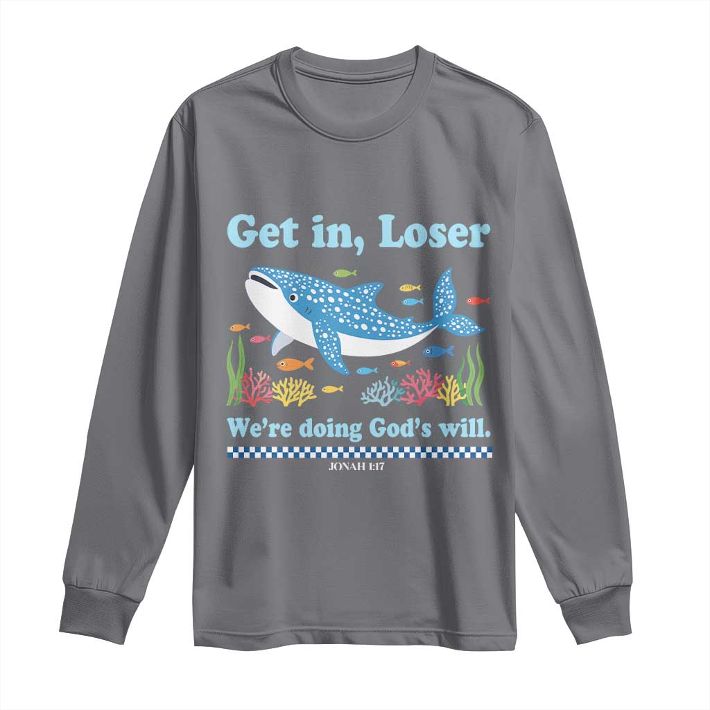 Colorful Whale Shark Christian Bible Jonah 1:17 Long Sleeve Shirt Funny Get In Loser We're Doing God's Will