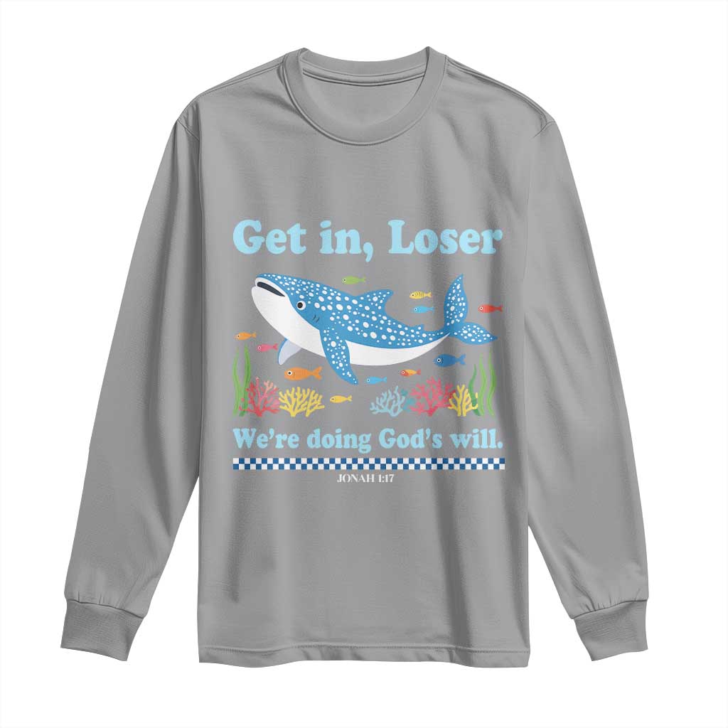 Colorful Whale Shark Christian Bible Jonah 1:17 Long Sleeve Shirt Funny Get In Loser We're Doing God's Will