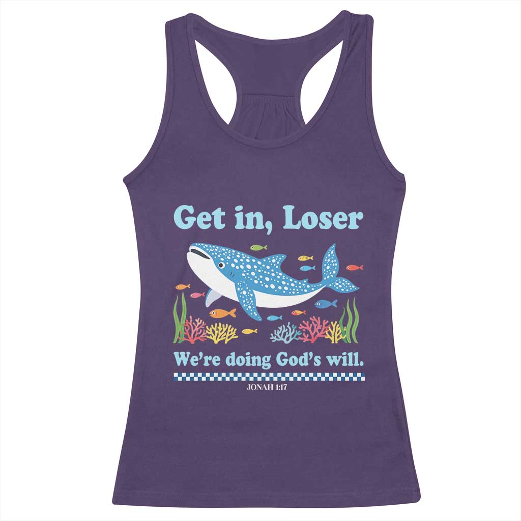 Colorful Whale Shark Christian Bible Jonah 1:17 Racerback Tank Top Funny Get In Loser We're Doing God's Will