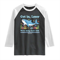 Colorful Whale Shark Christian Bible Jonah 1:17 Raglan Shirt Funny Get In Loser We're Doing God's Will