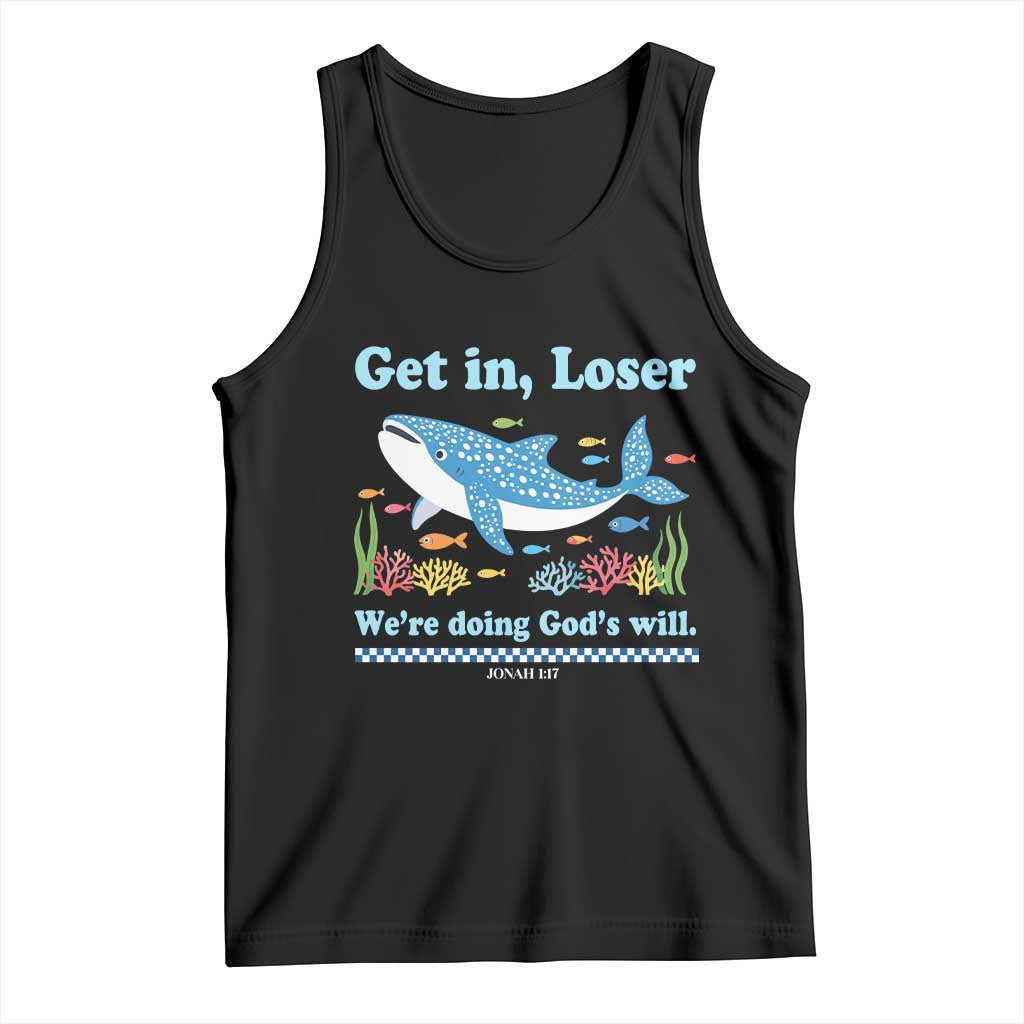 Colorful Whale Shark Christian Bible Jonah 1:17 Tank Top Funny Get In Loser We're Doing God's Will