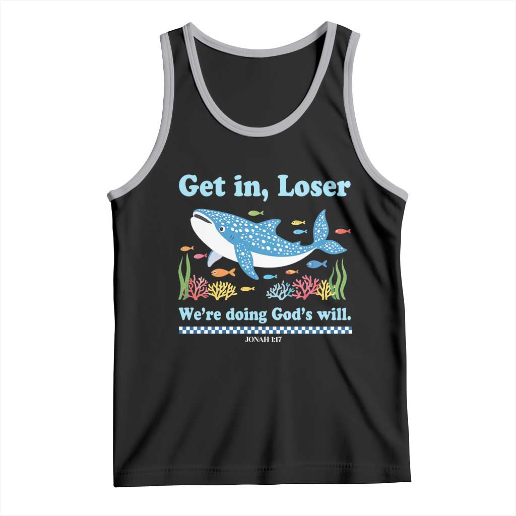 Colorful Whale Shark Christian Bible Jonah 1:17 Tank Top Funny Get In Loser We're Doing God's Will