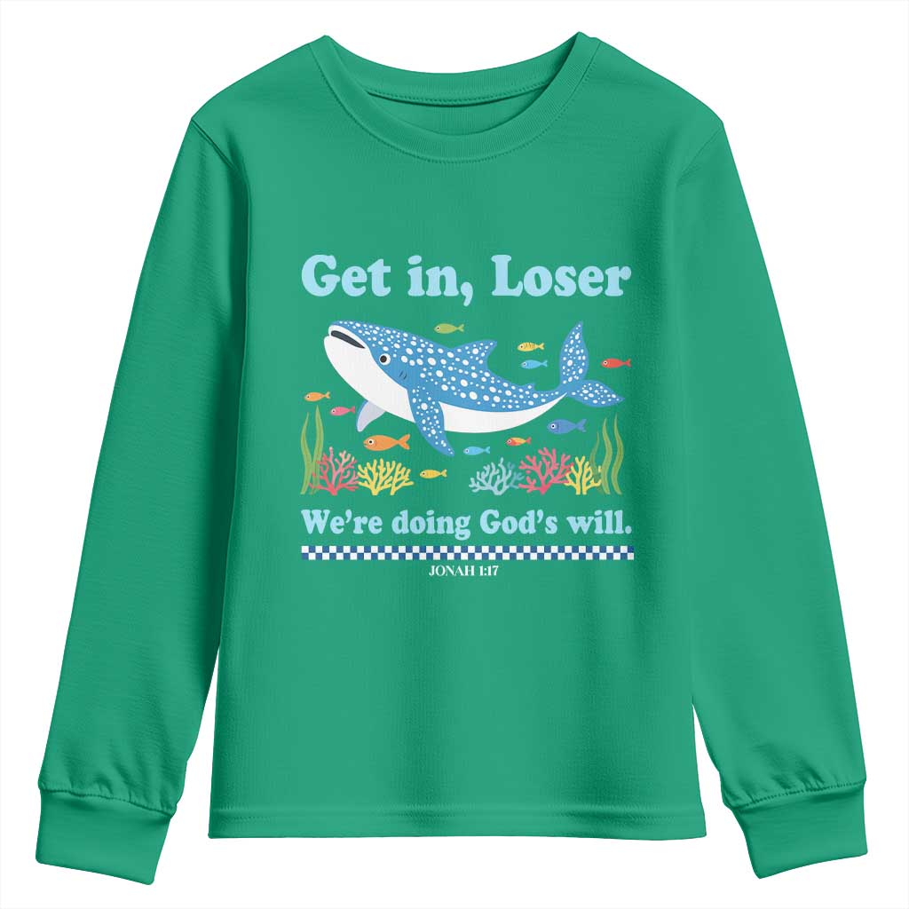 Colorful Whale Shark Christian Bible Jonah 1:17 Youth Sweatshirt Funny Get In Loser We're Doing God's Will