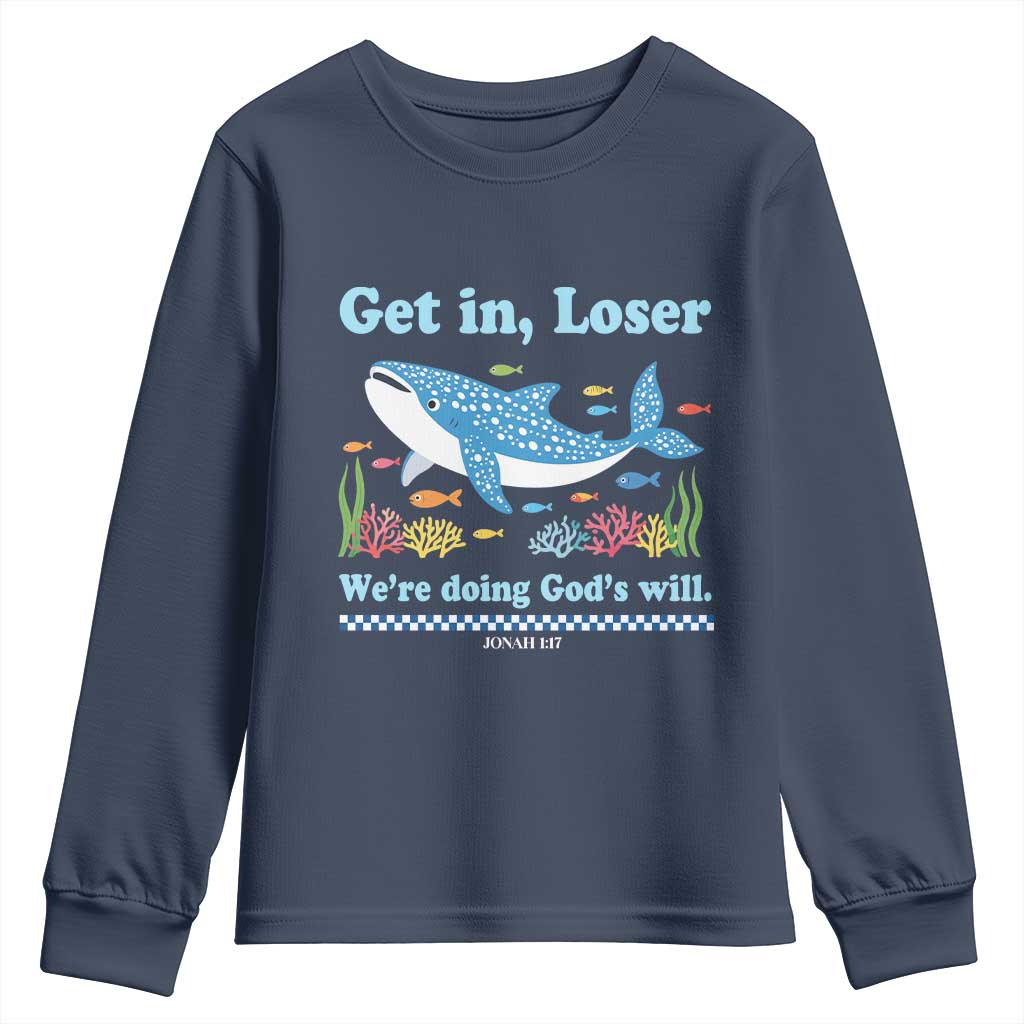 Colorful Whale Shark Christian Bible Jonah 1:17 Youth Sweatshirt Funny Get In Loser We're Doing God's Will