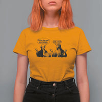 Funny George Washington and Jesus Conversation T Shirt For Women Dude I Know Founding Values and Faith Political Commentary