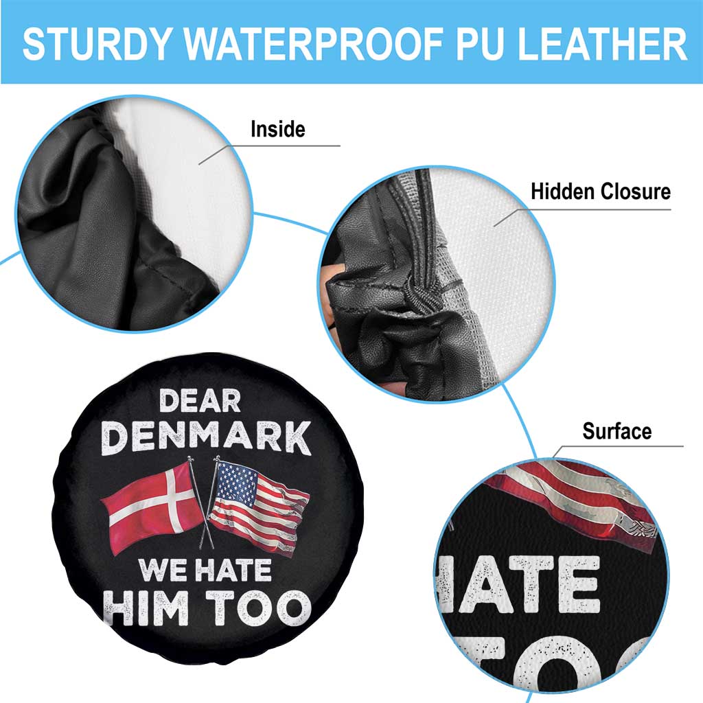 Dear Denmark We Hate Him Too Spare Tire Cover Funny Political Satire with US and Danish Flags