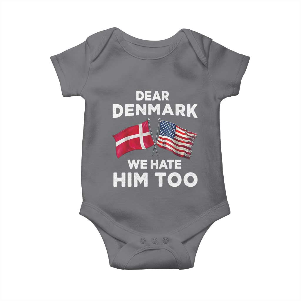 Dear Denmark We Hate Him Too Baby Onesie Funny Political Satire with US and Danish Flags