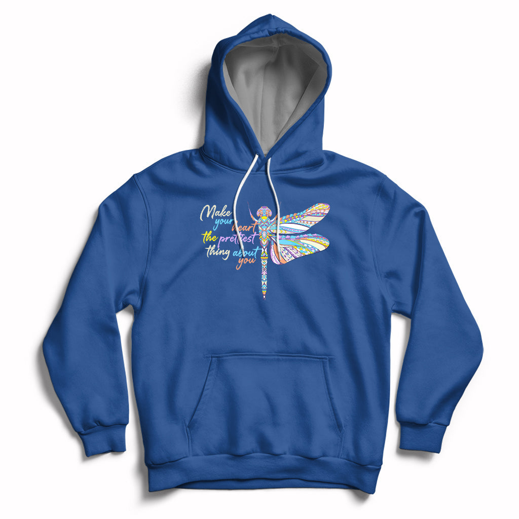 Make Your Heart The Prettiest Thing About You Dragonfly Inspirational Shirt, Dragonfly T-shirt, Dragonfly Lover Gift, Insect Lover Shirt Hoodie - Wonder Print Shop