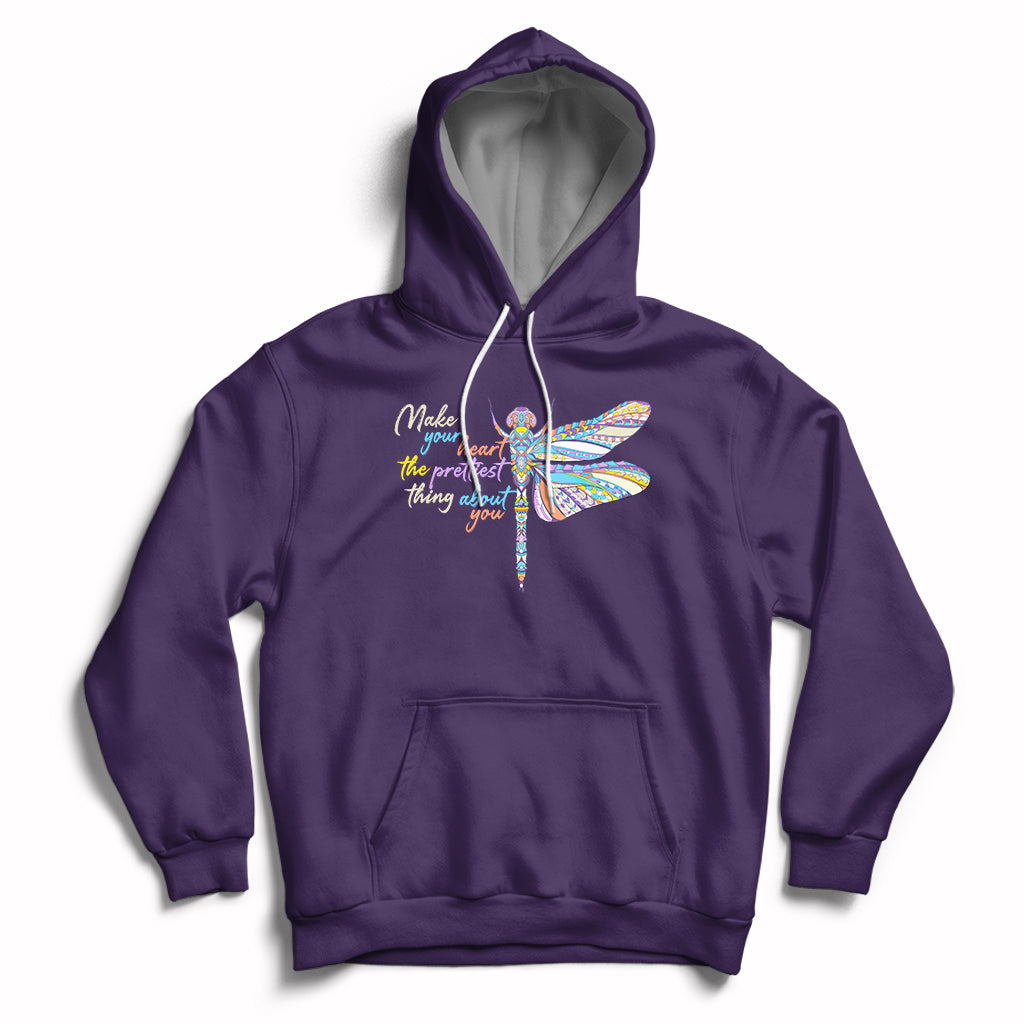Make Your Heart The Prettiest Thing About You Dragonfly Inspirational Shirt, Dragonfly T-shirt, Dragonfly Lover Gift, Insect Lover Shirt Hoodie - Wonder Print Shop
