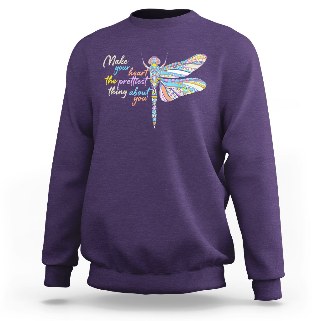 Make Your Heart The Prettiest Thing About You Dragonfly Inspirational Shirt, Dragonfly T-shirt, Dragonfly Lover Gift, Insect Lover Shirt Sweatshirt - Wonder Print Shop