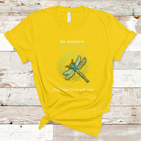 Be Faithful In Small Things Because Is In Them That Your Strength Lies Dragonfly Inspirational Shirt, Dragonfly T-shirt, Dragonfly Gift, Insect Lover Shirt, Spiritual Shirt T Shirt - Wonder Print Shop