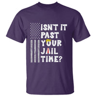 Funny Isn't It Past Your Jail Time T Shirt American Flag Sarcastic Saying - Wonder Print Shop