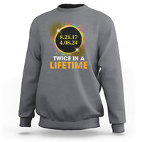 Total Solar Eclipse Sweatshirt Twice In A Life Time American Totality 2024 2017 - Wonder Print Shop