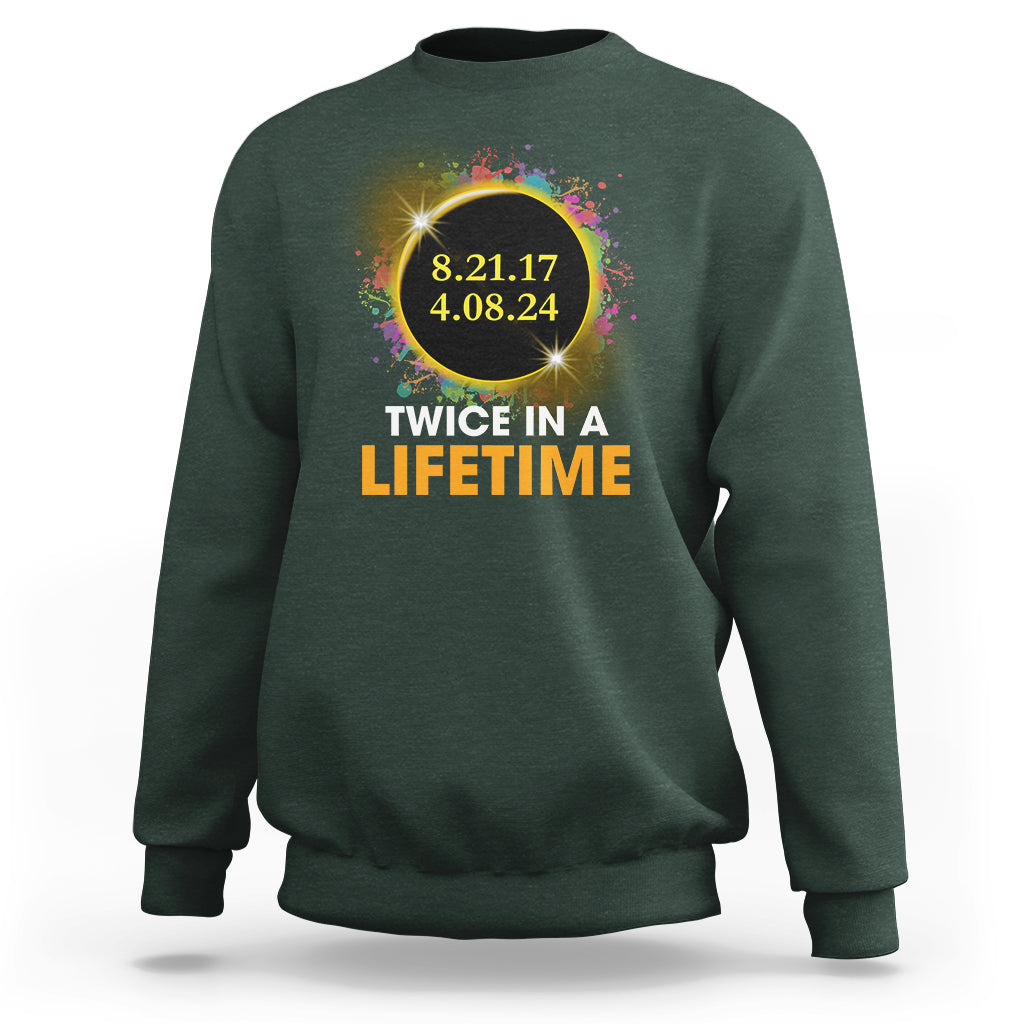 Total Solar Eclipse Sweatshirt Twice In A Life Time American Totality 2024 2017 - Wonder Print Shop
