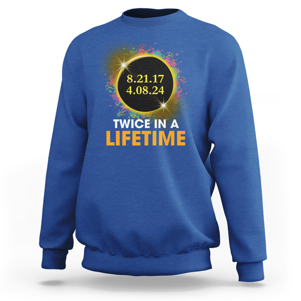 Total Solar Eclipse Sweatshirt Twice In A Life Time American Totality 2024 2017 - Wonder Print Shop