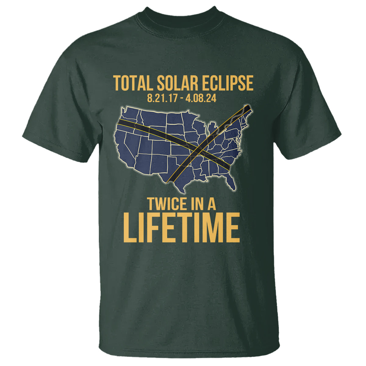 Total Solar Eclipse T Shirt Twice In A Life Time Tour Map American Totality 2024 2017 - Wonder Print Shop