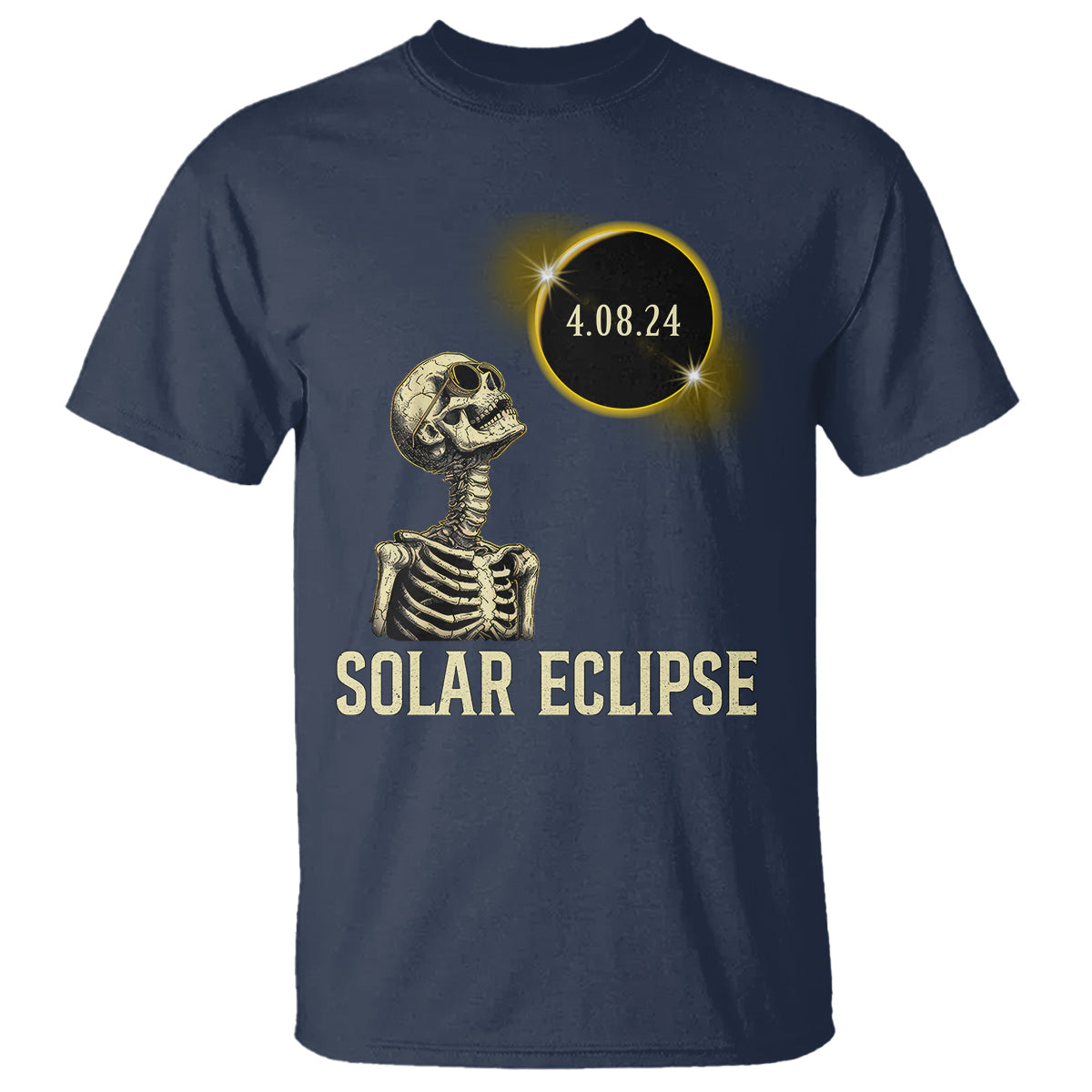 Total Solar Eclipse Skeleton T Shirt Funny Watching American Totality April 8 2024 Matching - Wonder Print Shop