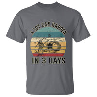 Religious Easter T Shirt A Lot Can Happen In 3 Days Christian Jesus - Wonder Print Shop