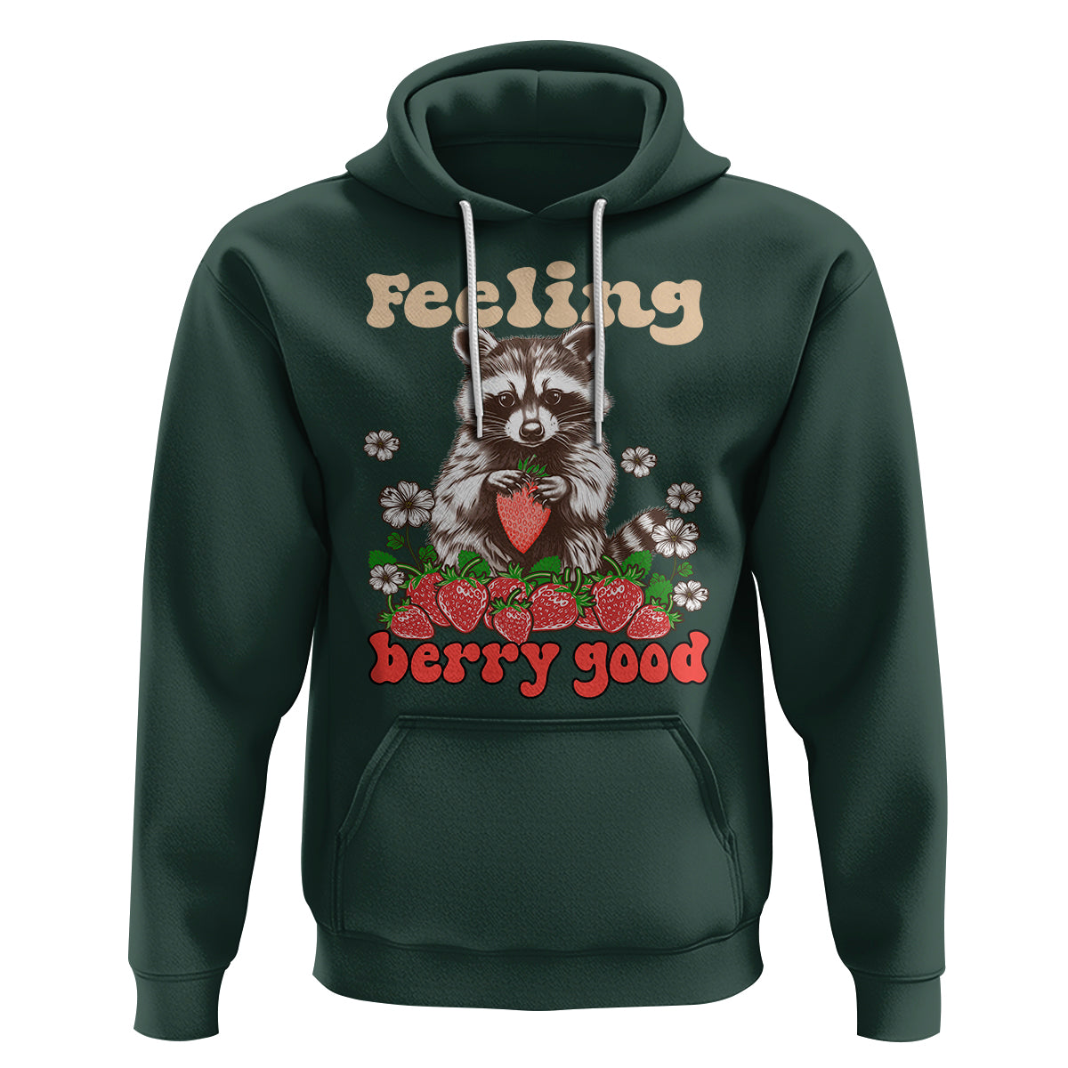 Funny Raccoon Hoodie Feeling Berry Good Eating Strawberries - Wonder Print Shop