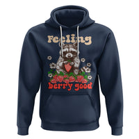 Funny Raccoon Hoodie Feeling Berry Good Eating Strawberries - Wonder Print Shop