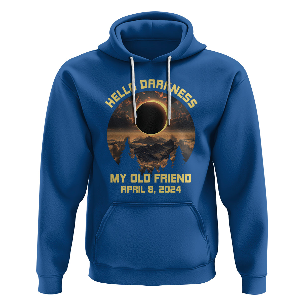 Total Solar Eclipse Hoodie Hello Darkness My Old Friend April 8 2024 American Totality - Wonder Print Shop