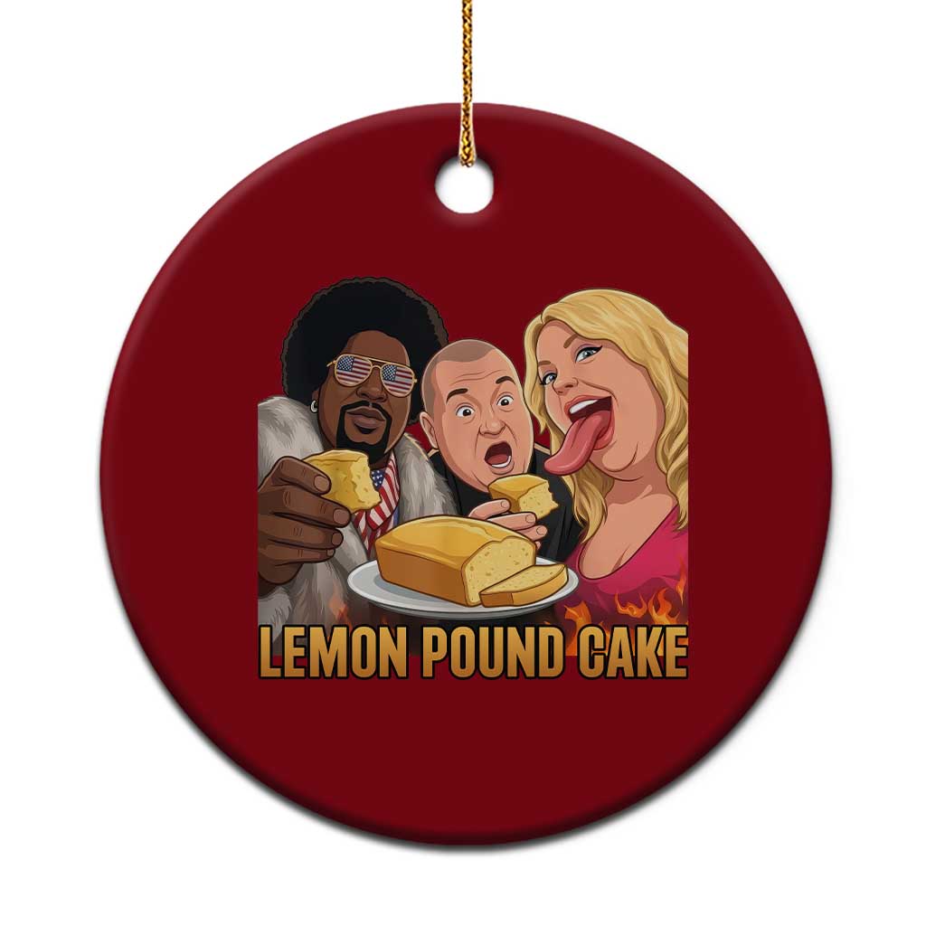 Funny Lemon Pound Cake Meme Ceramic Ornament Retro Edgy Music Humor Gift for Party Lovers