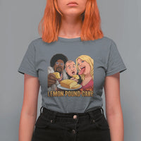 Funny Lemon Pound Cake Meme T Shirt For Women Retro Edgy Music Humor Gift for Party Lovers