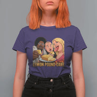 Funny Lemon Pound Cake Meme T Shirt For Women Retro Edgy Music Humor Gift for Party Lovers